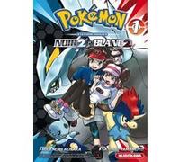 Pokémon Noir 2 et Blanc 2 - tome 1 Hidenori Kusaka (Auteur), Satoshi Yamamoto (Auteur), Fabien Vautrin (Traduction)