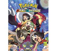 [Pokemon Omega Ruby Alpha Sapphire, Vol. 3: Volume 3] (Other primary creator Hidenori Kusaka , Illustrated by Satoshi Yamamoto) [published: April, 2017]