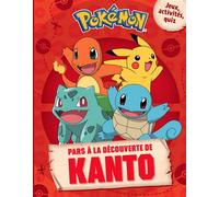 Pokémon - Pars à la découverte de Kanto - Pokemon - Hachette Jeunesse - broché - Livre-jeu