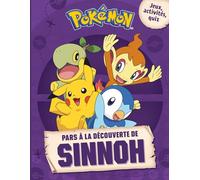 Pokémon - Pars à la découverte de Sinnoh: Pars à la découverte