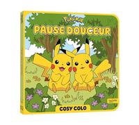 Pokémon - Pause douceur - Cosy Colo - The Pokémon Company - Hachette Jeunesse - broché - Document jeunesse
