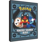 Pokémon - Pokedex à colorier Alola The Pokémon Company (Auteur)