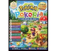 POKÉMON POKOPIA: GUÍA OFICIAL DEL JUEGO Tu hoja de ruta definitiva para reconstruir Kanto, dominar la armonía social y resolver el misterio de los entrenadores desaparecidos.