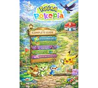 Pokemon Pokopia - The Complete Official Strategy Guide and Walkthrough: Legendary Pokémon Locations, Evolutions, Habitats, Materials, Ditto Mechanics, ... GAME COMPLETION (Latest Update - Full Color)
