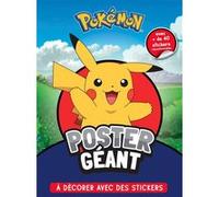 Poster Géant À Décorer Avec Des Stickers Pokémon - Avec Plus De 40 Stickers Repositionnables