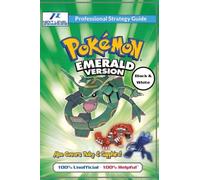 Pokemon Ruby, Sapphire, and Emerald Strategy Guide Book (Black and White Budget-Friendly Edition): 100% Unofficial - 100% Helpful Walkthrough