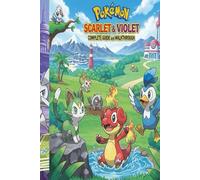 Pokémon Scarlet & Violet Complete Guide and Walkthrough :Tips, Tricks, Strategies, Secrets and everything you need to know before playing