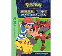 Pokémon Soleil et Lune, Tome 15 - Un rival flamboyant