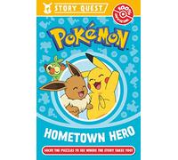Pokémon Story Quest: Help the Hometown Hero