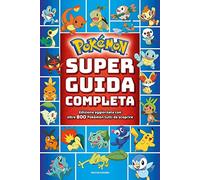 Pokémon. Super guida completa