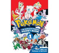 Pokémon: The Complete Pokémon Pocket Guide, Vol. 1