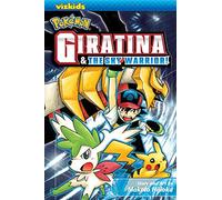 Pokemon Giratina & the Sky Warrior!, Pokemon Series Makoto Hijioka (Auteur)