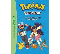 Pokémon, Tome 02 Le mystérieux Pokémon - Natacha Godeau - Bb Rose Verte - Poche - Roman cadet dès 6 ans