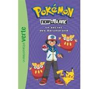 Pokémon, Tome 05 - Le secret des Darumarond Natacha Godeau (Adapté)
