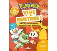 Pokémon - Vive la rentrée ! FABIEN MOLINA (Illustration), Antartik (Conception couverture ou illustration)