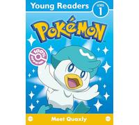 Pokémon Young Readers Level 1: Meet Quaxly