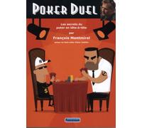 Poker duel - Les secrets du poker en tête-à-tête