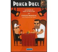 Poker duel - Les secrets du poker en tête-à-tête