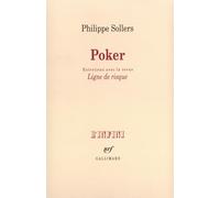 Philippe Sollers – Poker – Entretiens avec la revue «Ligne de risque» – Broché