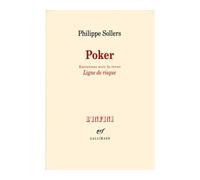 Philippe Sollers – Poker – Entretiens avec la revue «Ligne de risque» – Broché