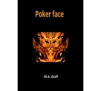 Poker face - M.A. Graff - Ramsès VI - broché - Roman