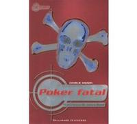 Poker fatal Charles Higson (Auteur), Julien Ramel (Traduction)