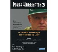 Poker harrington 3 - Dan Harrington - Fantaisium-Montmirel F. - broché - Guide