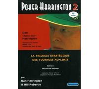 Poker Harrington 2 : La trilogie stratégique des tournois no-limit (Les fins de tournoi)