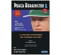Poker Harrington - Version 2.0 - Tome 1, La Stratégie Du Jeu