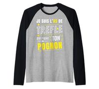 Poker Humour As de Trèfle Qui Pique Ton Pognon Manche Raglan