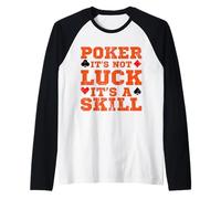 Poker Is Not Luck It's a Skill Card Game Casino Manche Raglan
