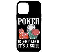 Poker Is Not Luck It's A Skill Citation Poker Game Poker Player Coque pour iPhone 12 mini
