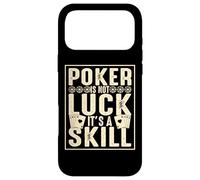 Poker is Not Luck Its A Skill Coque pour iPhone 17 Pro Max
