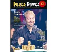 Poker Power version 3.0 - Le numéro un mondial dévoile enfin son système Small ball - Jouer moins pour gagner plus