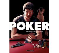 Jean-Christophe Derrien – Poker, Tome 1 : Short Stack – Le Lombard – Cartonné