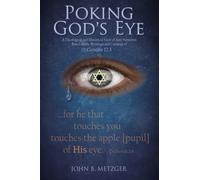 Poking God's Eye: A Theological and Historical View of Anti-Semitism Based on the Blessings and Cursings of Genesis 12:3