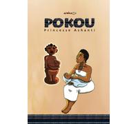 Pokou, princesse ashanti