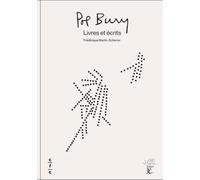 Pol Bury. Livres et écrits