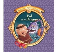 Pol et le dragon - Christophe Boncens - Beluga - relié - Contes et légendes jeunesse