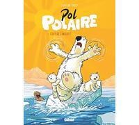 Pol Polaire - Tome 01: Coup de chaleur !