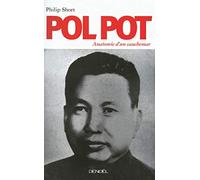 Pol Pot: Anatomie d'un cauchemar
