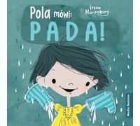 Pola dit : Il pleut !