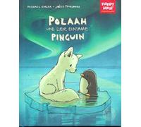 Polaah Und Der Einsame Pinguin