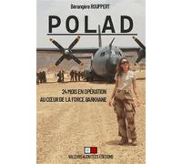 Polad 24 mois en opération au coeur de la force barkhane - Bérangère Rouppert - VA Press - broché - Essai