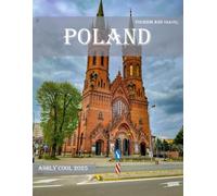 Poland: 40 Cool Pictures That Create An Idea For You About Poland - Perfect Gift for tourism & travel lovers.....Relaxing & Meditation.
