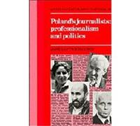 Poland's Journalists, Soviet and East European Studies Jane Leftwich Curry (Auteur)