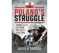 Polands Struggle by Andrew Rawson Unknown (Auteur)