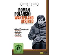Polanski,Roman - Roman Polanski: Wanted and Desired
