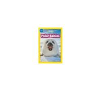 Polar Babies (National Geographic Kids Explore! Readers, Pre-Reader)