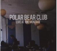 Polar Bear Club - Live from The Montage.